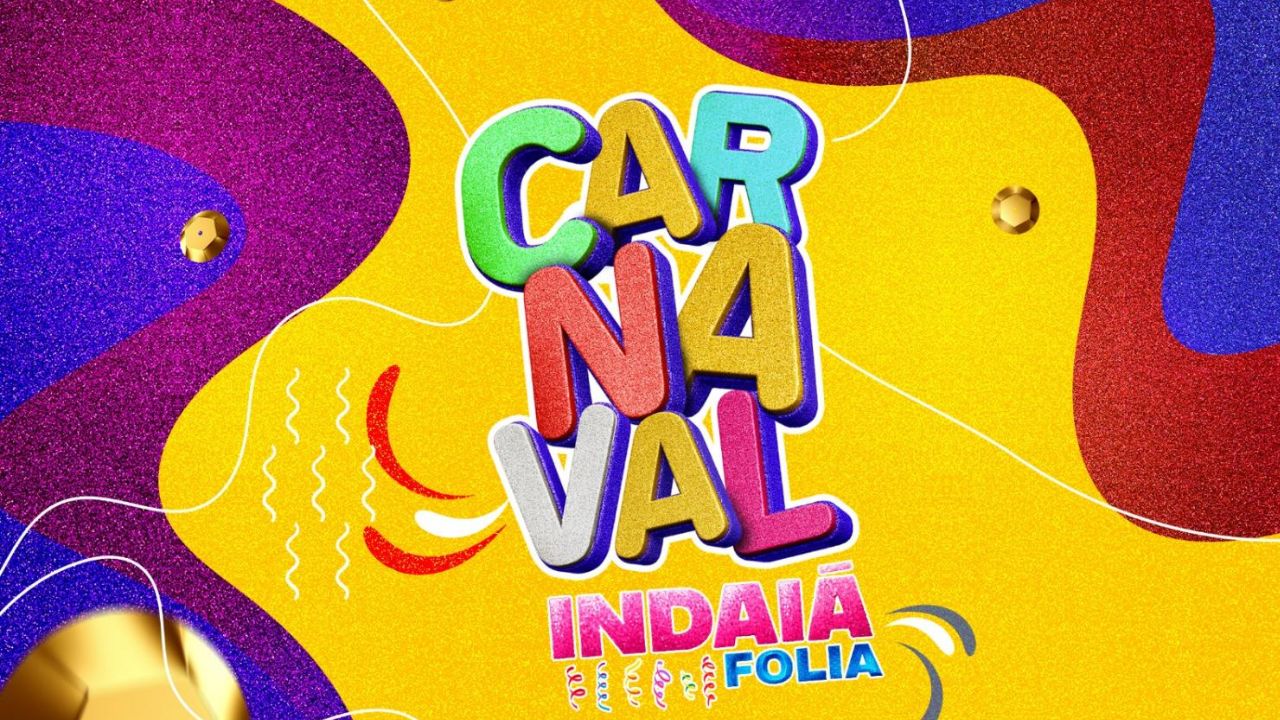 Imagem ilustrativa e informativa com fundo amarelo e as palavras Carnaval Indaia Folia